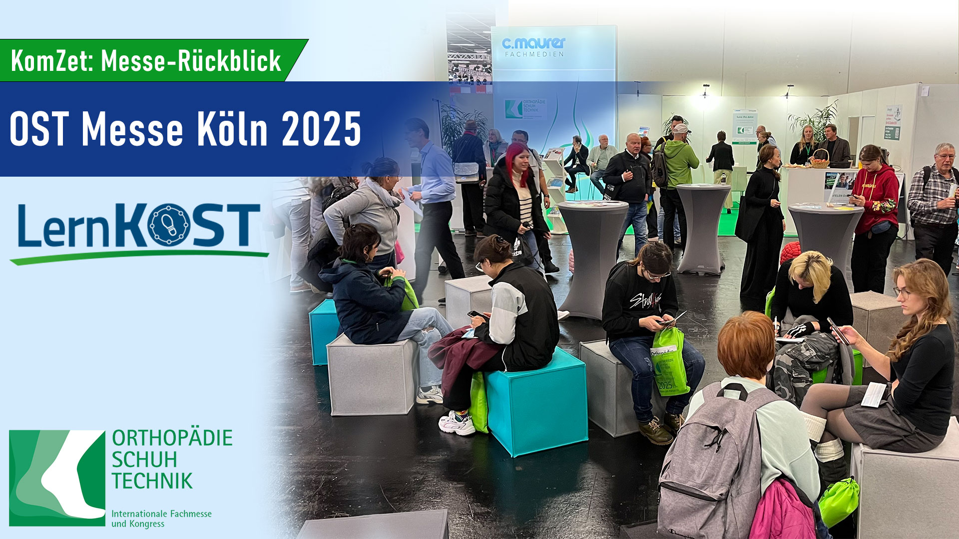 KomZet Messe-Rückblick: ORTHOPÄDIE SCHUH TECHNIK 2025